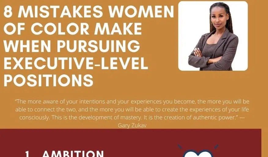 Free Infographic 8 Mistakes Women of Color Make When Pursuing Exec Level Positions