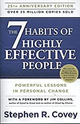 The 7 Habits of Highly Effective People Powerful Lessons in Personal Change Recommended Reading Book