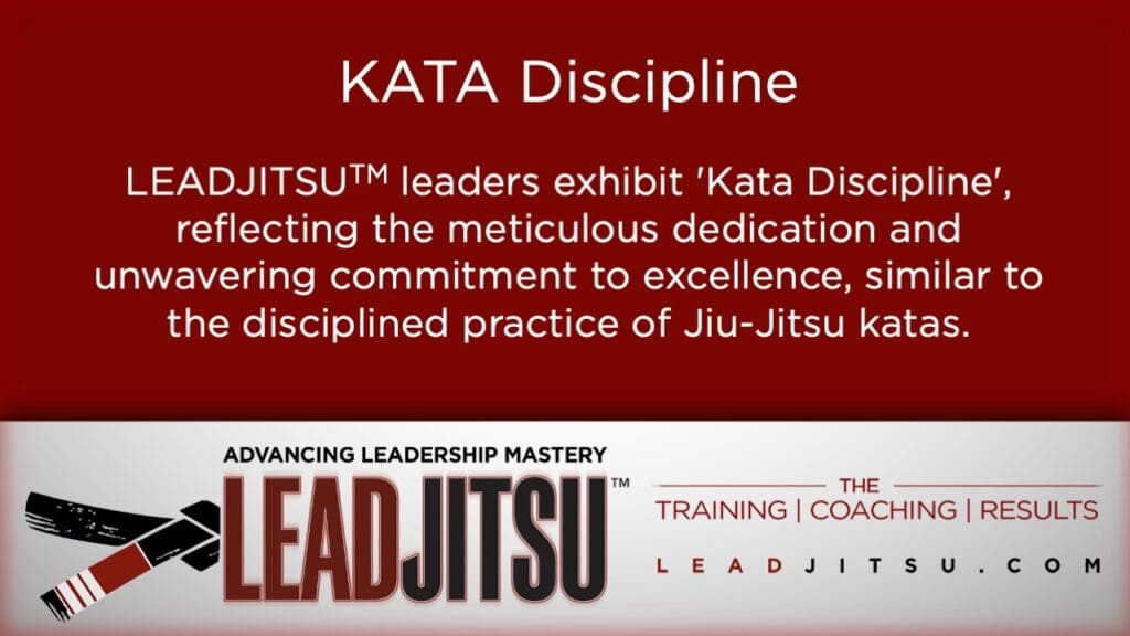 LEADJITSU Kata Discipline